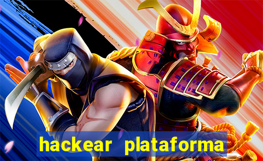 hackear plataforma de jogos